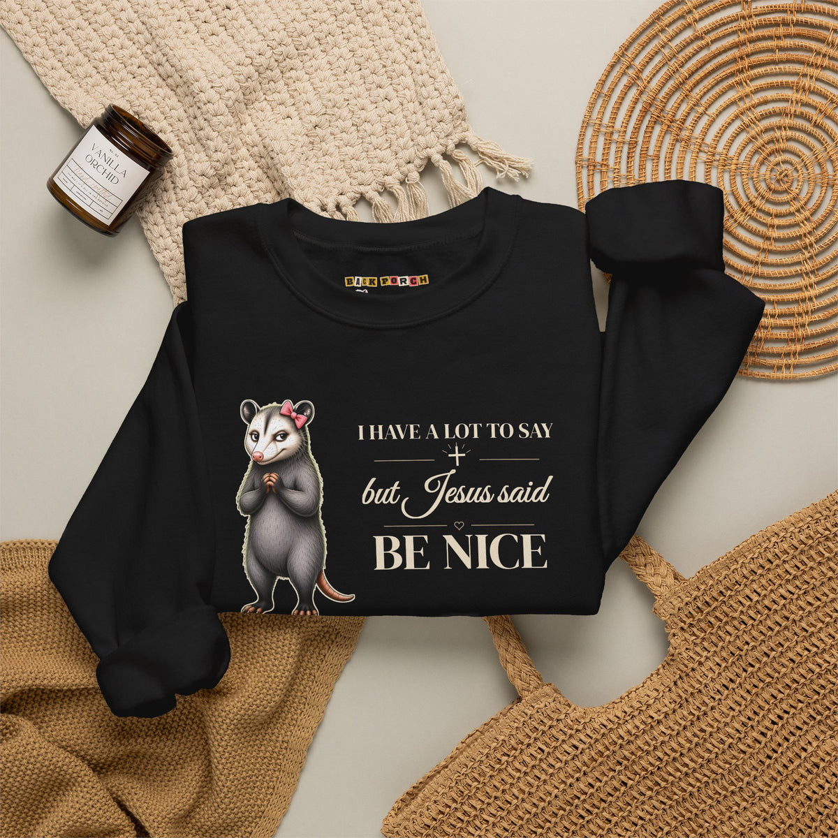 Be Nice Sweatshirt