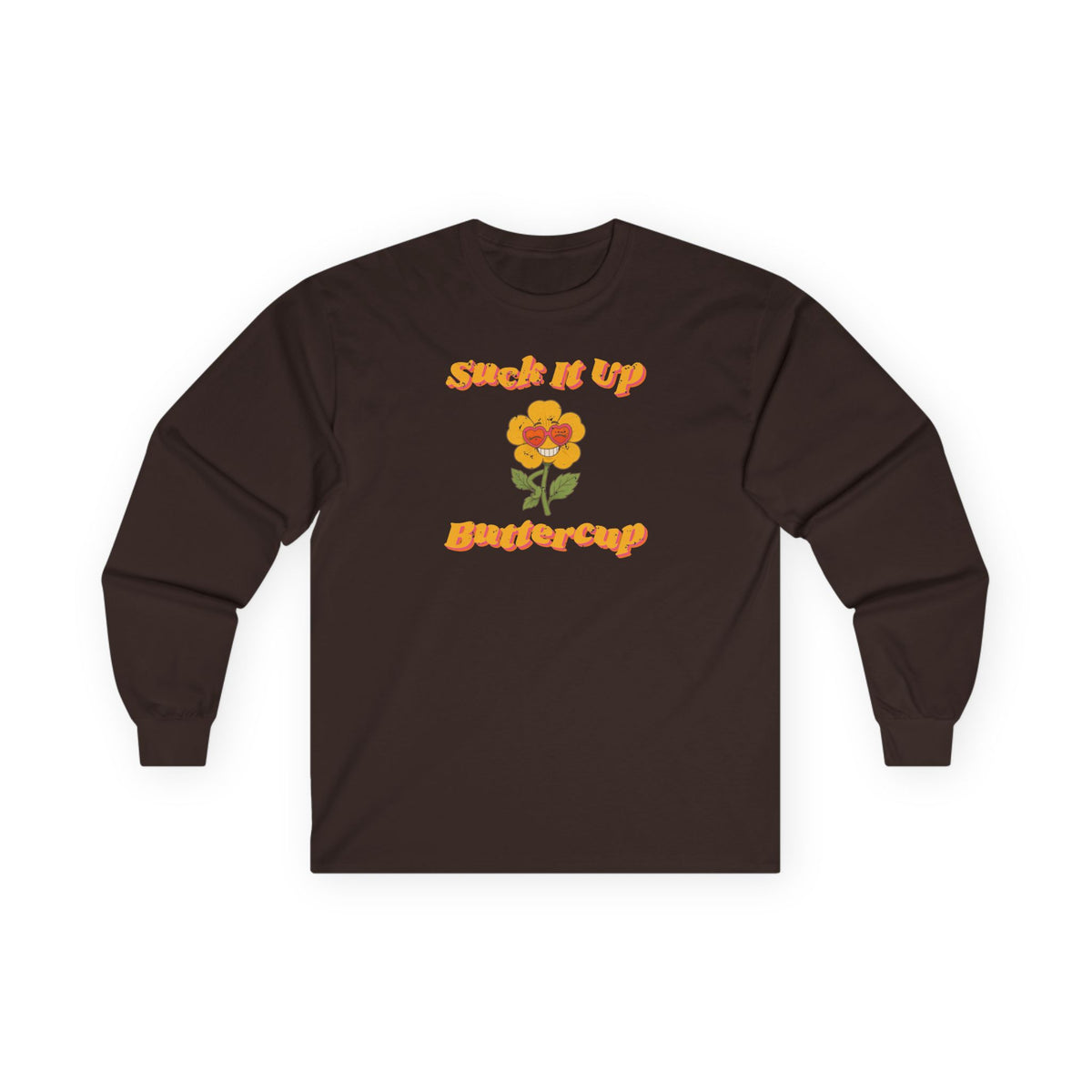 Suck It Up Buttercup Retro Groovy Long Sleeve Tee – Back Porch Sass