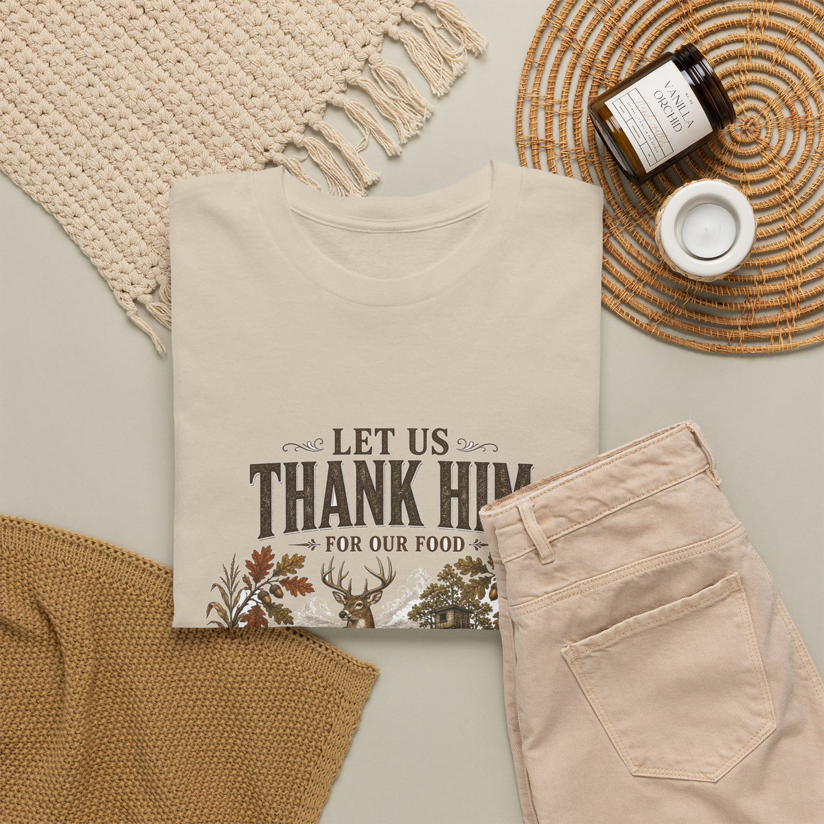 Let Us Thank Him for Our Food Deer Stand Thanksgiving Tee
