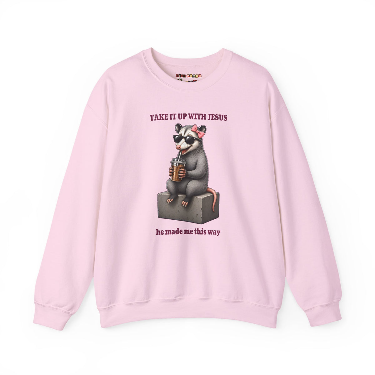 Take It Up With Jesus - Carla Sweatshirt