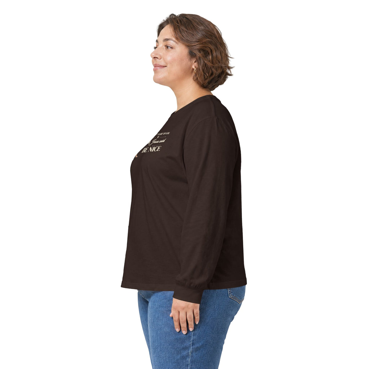 Be Nice Long Sleeve Tee