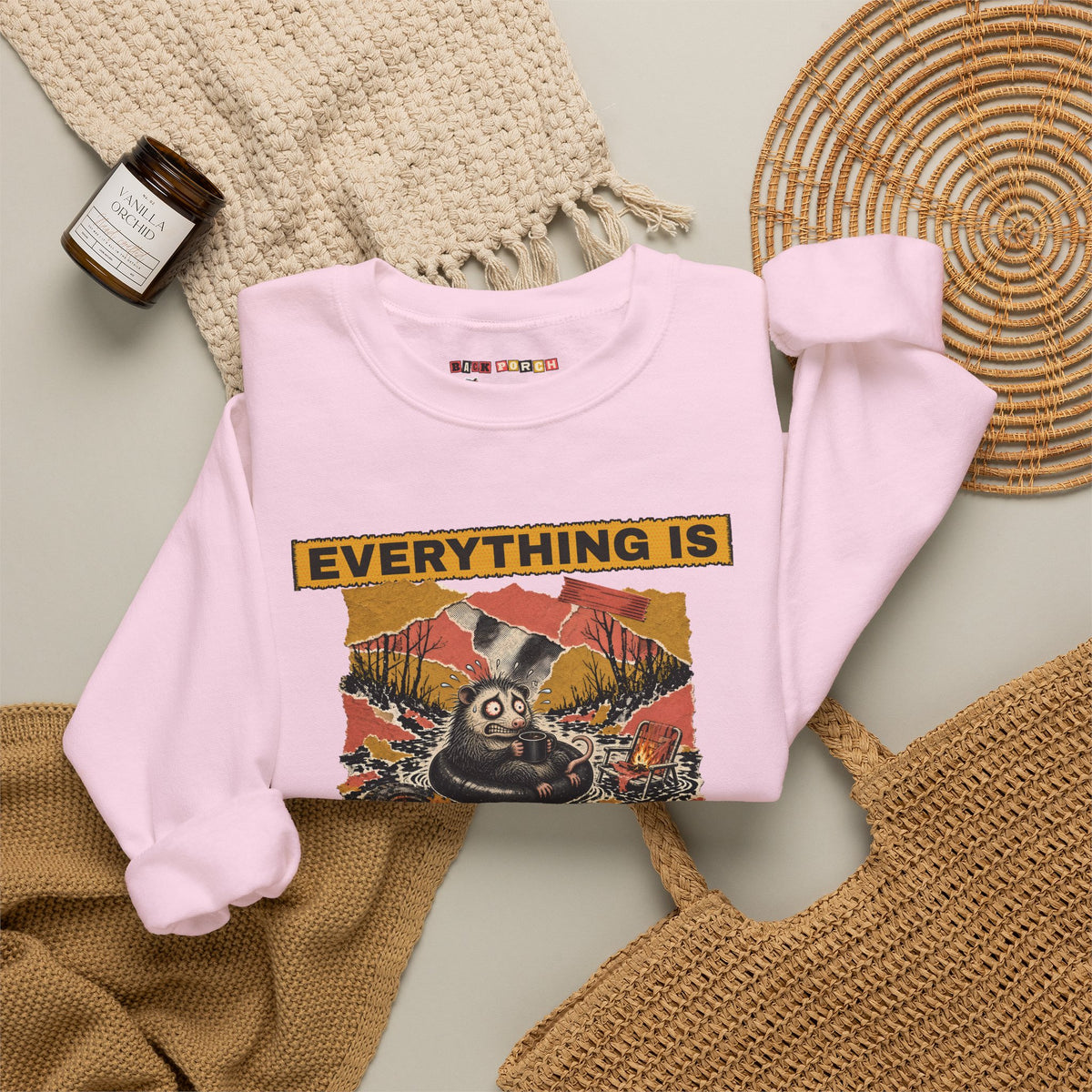 Everything Is Fine Stressed Possum Sweatshirt – Back Porch Sass