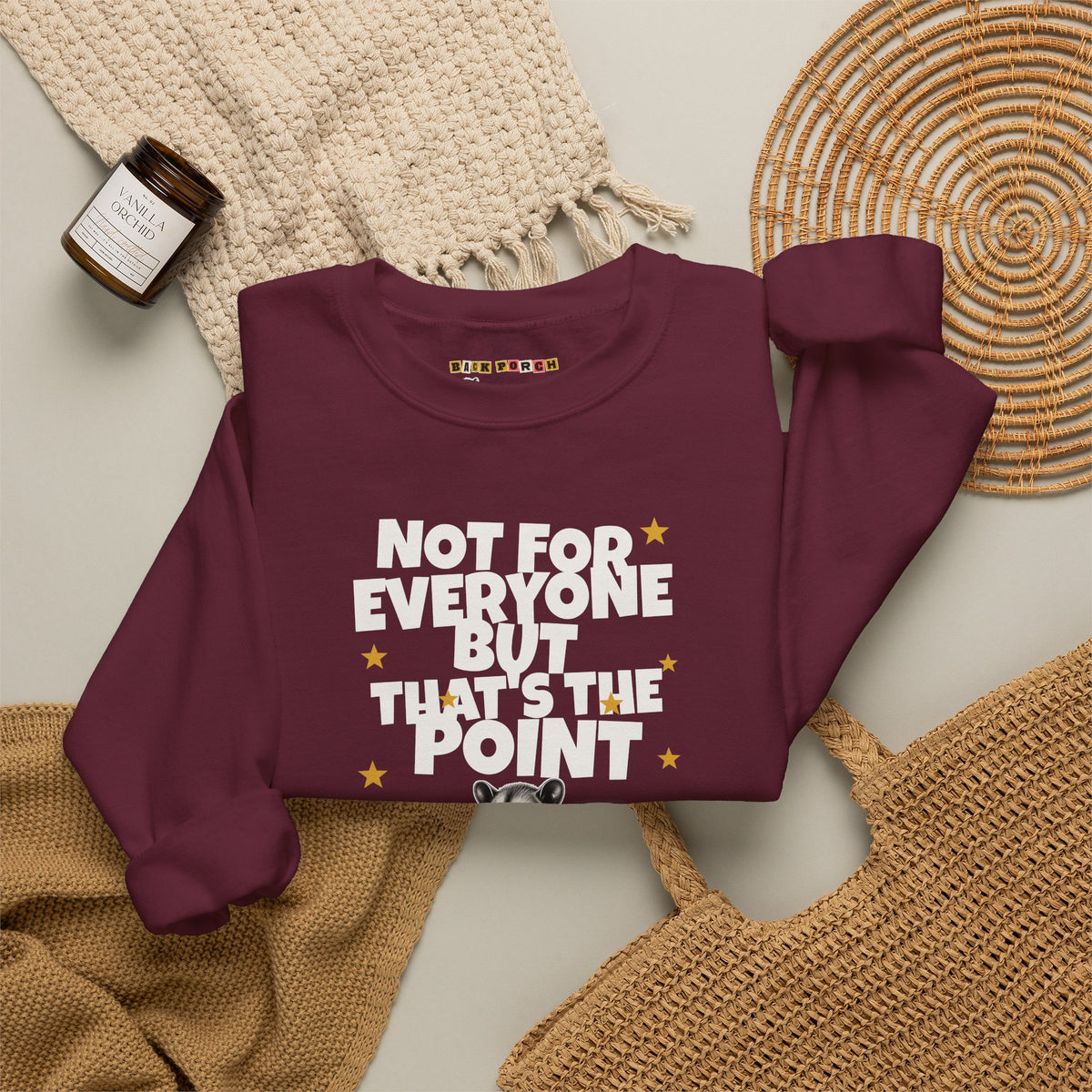 Not For Everyone But That's The Point - Carl Sweatshirt