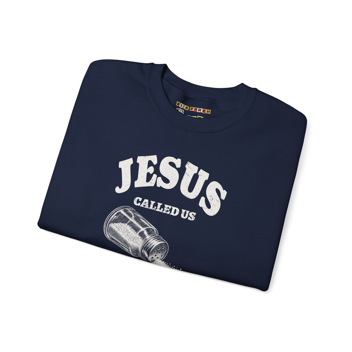 Salt Not Syrup Sweatshirt