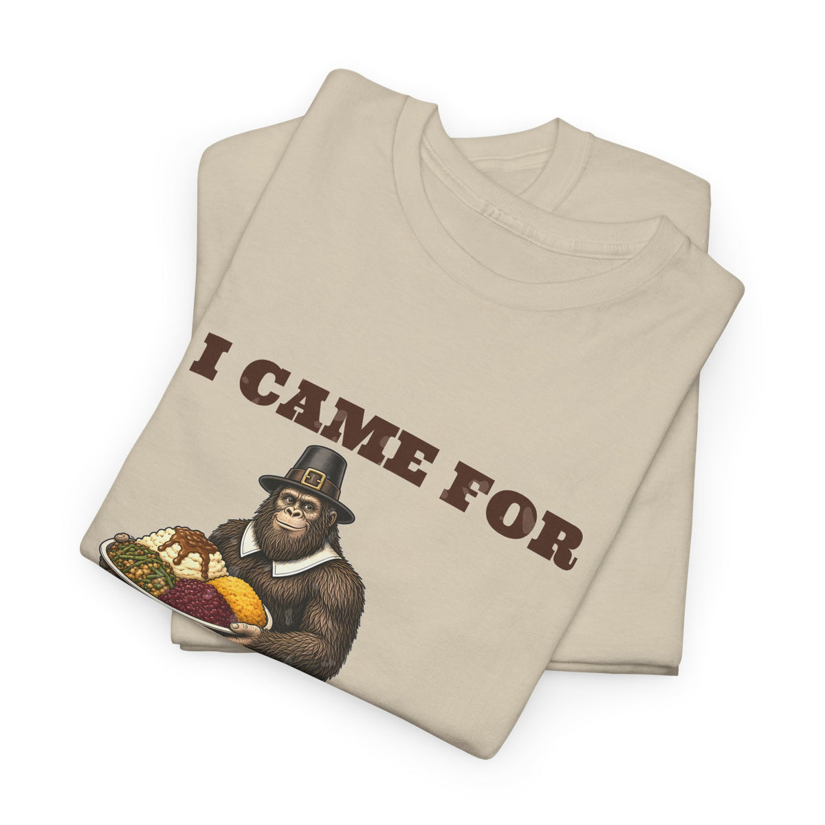 I Came for the Sides Pilgrim Bigfoot Thanksgiving Tee