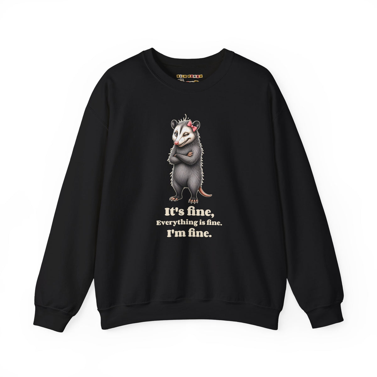 It's Fine, Everything Is Fine, I'm Fine - Carla Sweatshirt