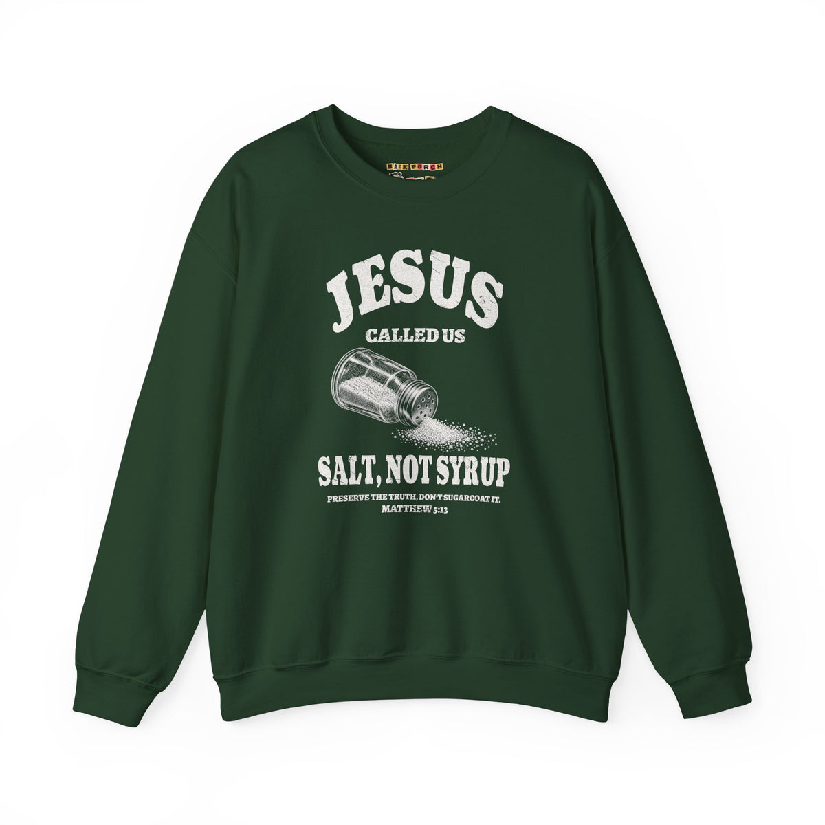 Salt Not Syrup Sweatshirt