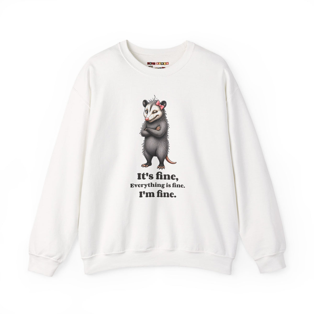 It's Fine, Everything Is Fine, I'm Fine - Carla Sweatshirt