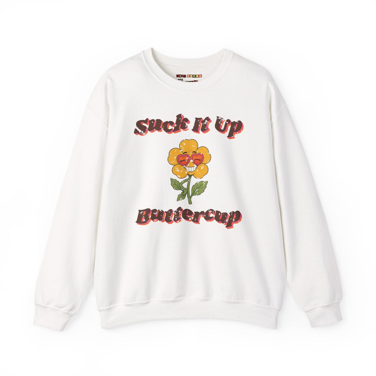 Suck It Up Buttercup Retro Groovy Sweatshirt – Back Porch Sass
