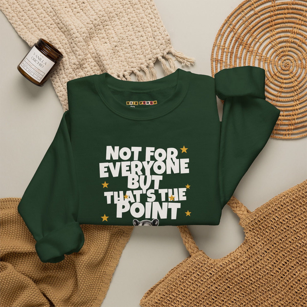 Not For Everyone But That's The Point - Carl Sweatshirt