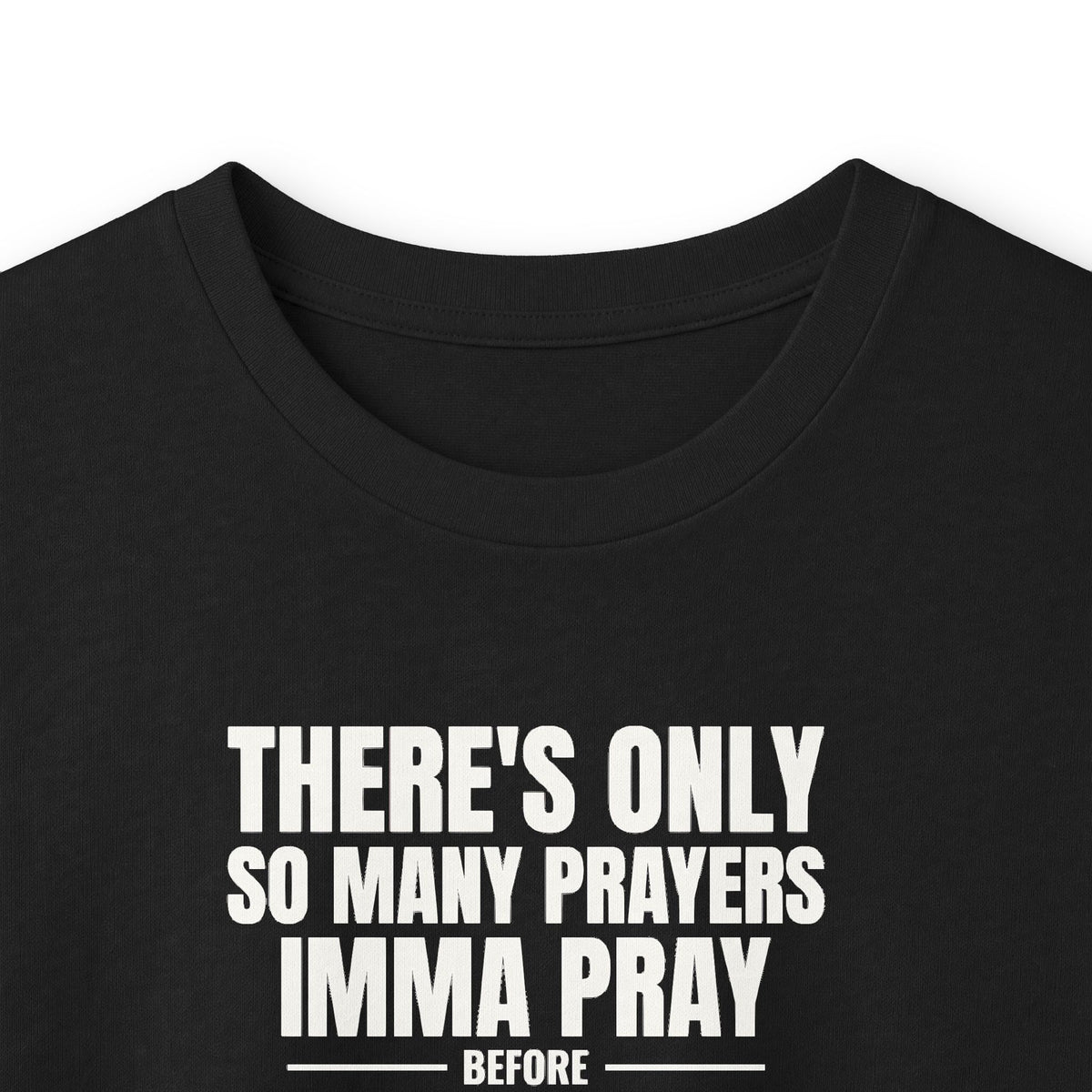 Only So Many Prayers Before I Cuss You Out - Carl Long Sleeve Tee