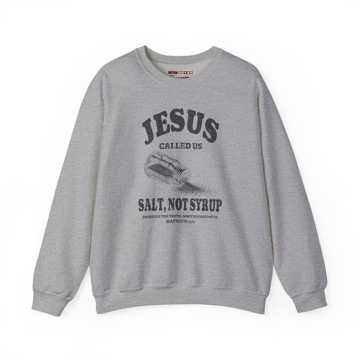 Salt Not Syrup Sweatshirt