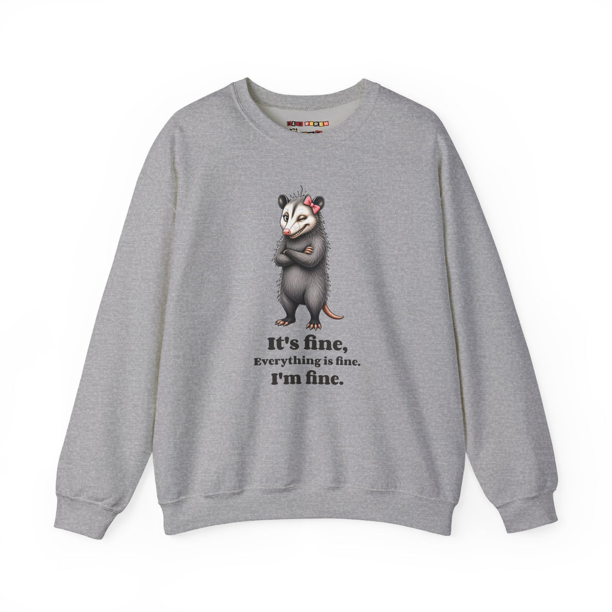 It's Fine, Everything Is Fine, I'm Fine - Carla Sweatshirt