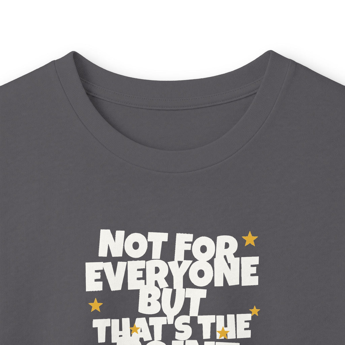 Not For Everyone But That's The Point - Carl Long Sleeve Tee