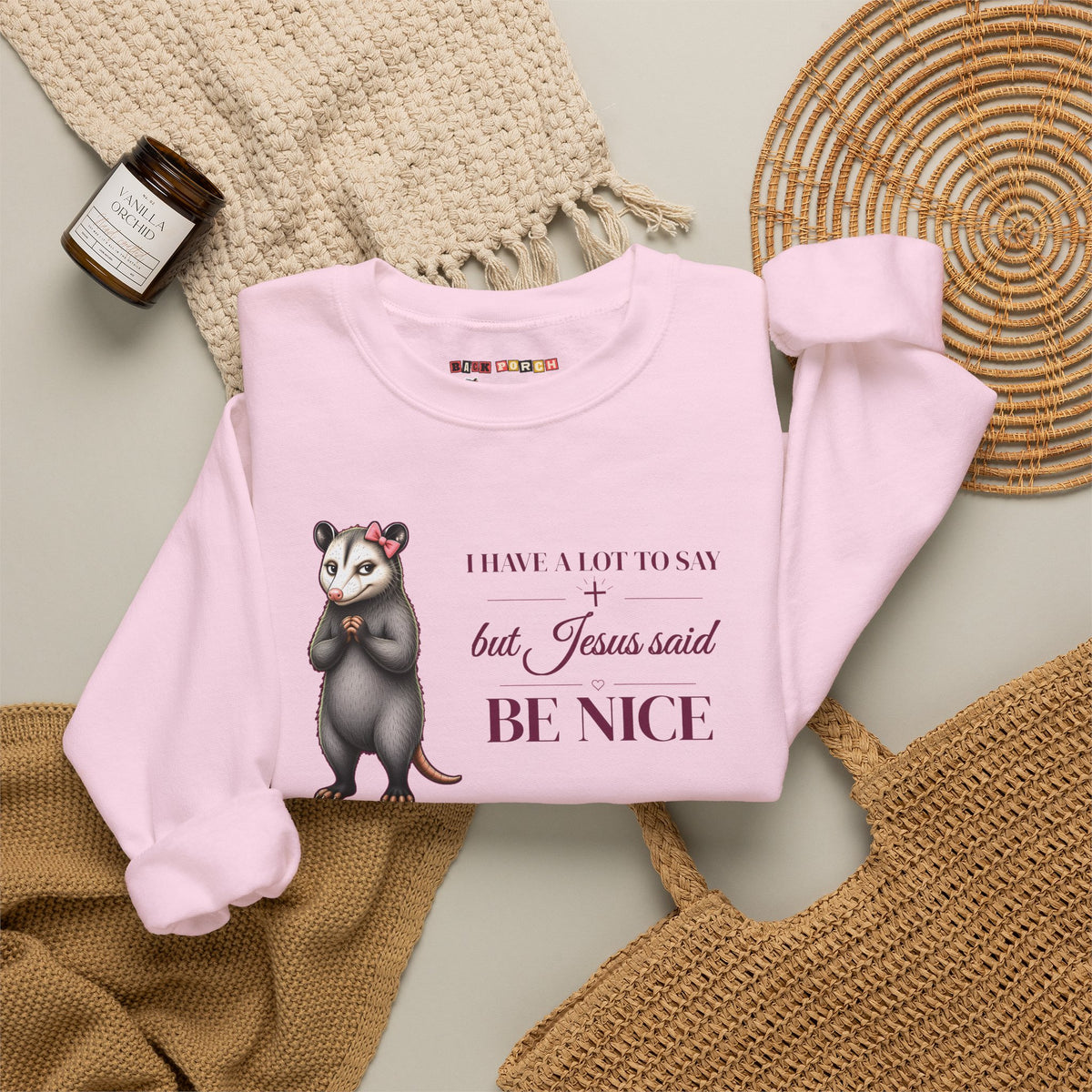 Be Nice Sweatshirt