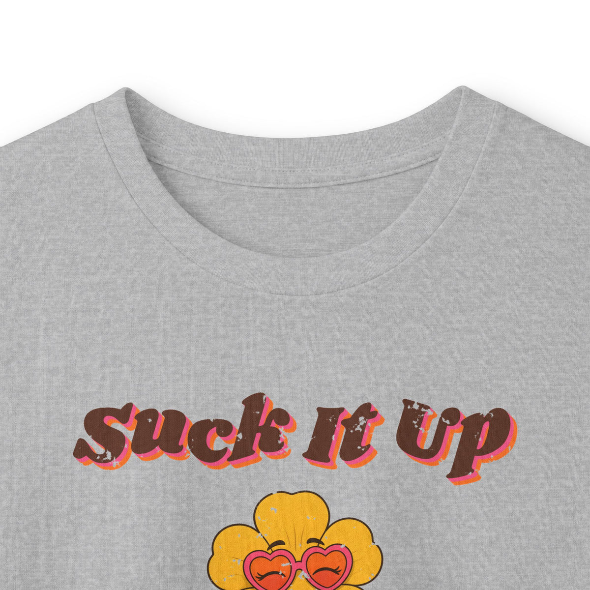 Suck It Up Buttercup Retro Groovy Long Sleeve Tee – Back Porch Sass