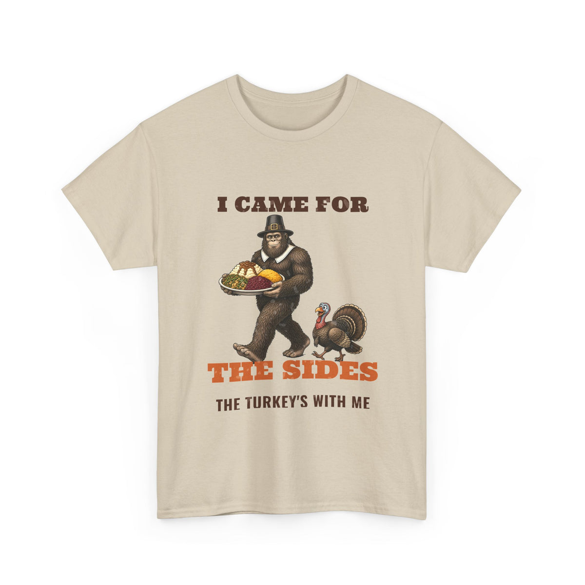I Came for the Sides Pilgrim Bigfoot Thanksgiving Tee