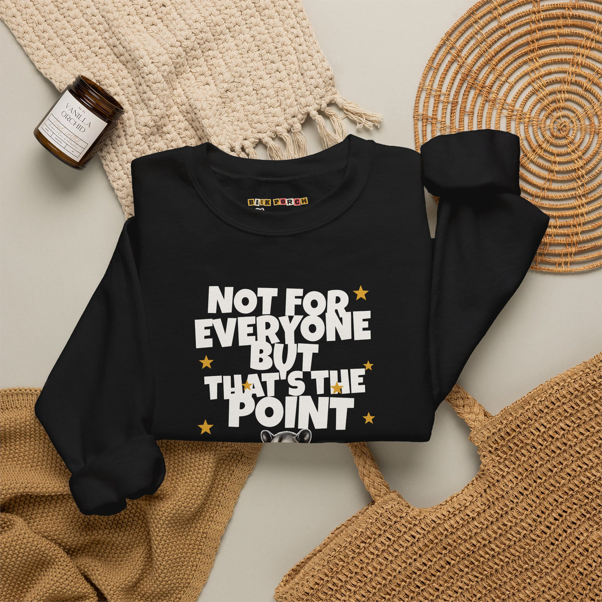 Not For Everyone But That's The Point - Carl Sweatshirt