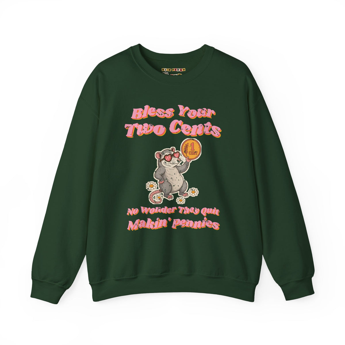 Bless Your Two Cents Possum Sweatshirt – Back Porch Sass