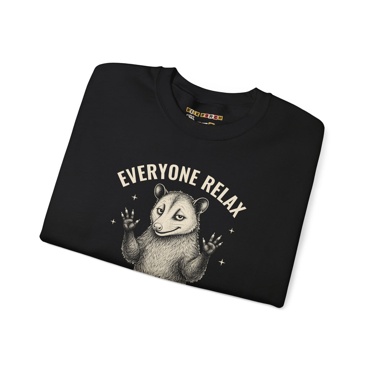 Everyone Relax I'm Professionally Developed - Carl Sweatshirt