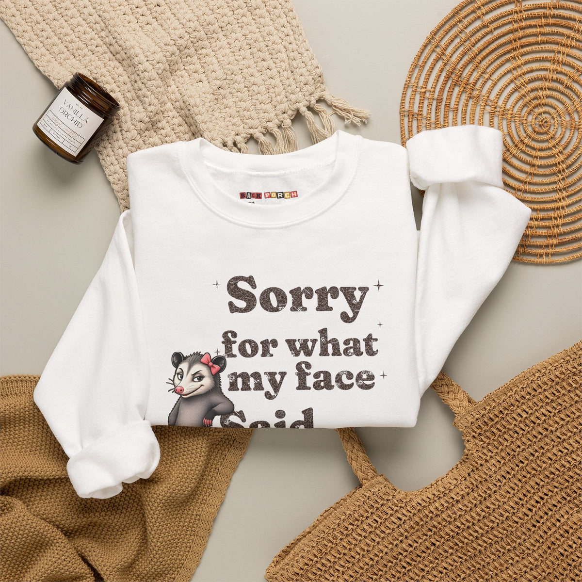 Sorry For What My Face Said Sweatshirt