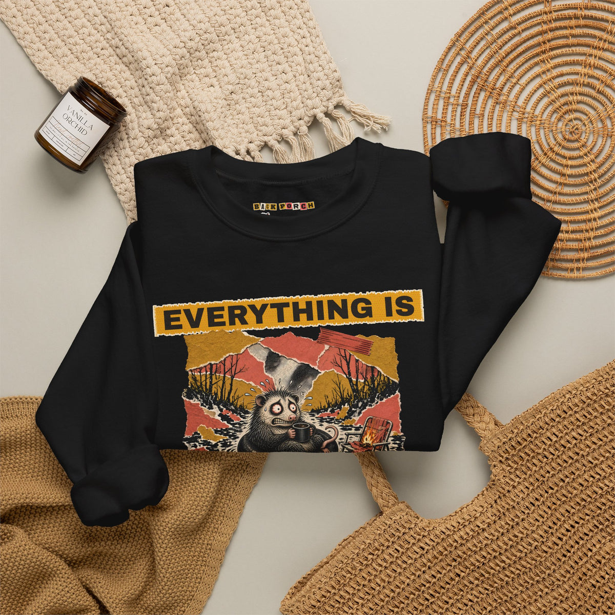Everything Is Fine Stressed Possum Sweatshirt – Back Porch Sass