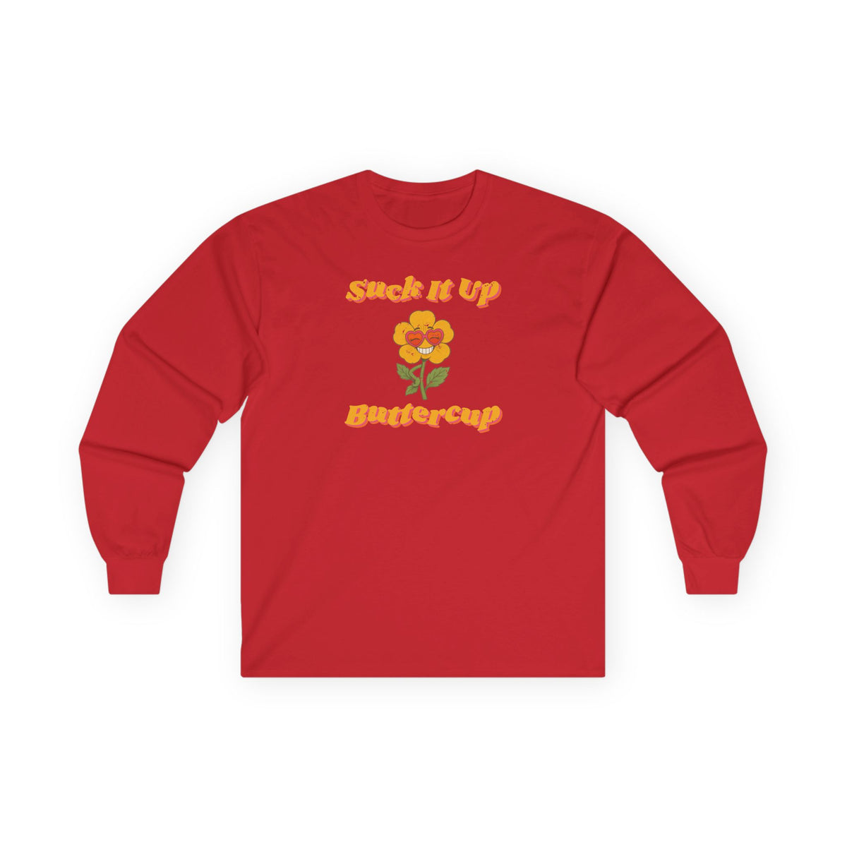 Suck It Up Buttercup Retro Groovy Long Sleeve Tee – Back Porch Sass