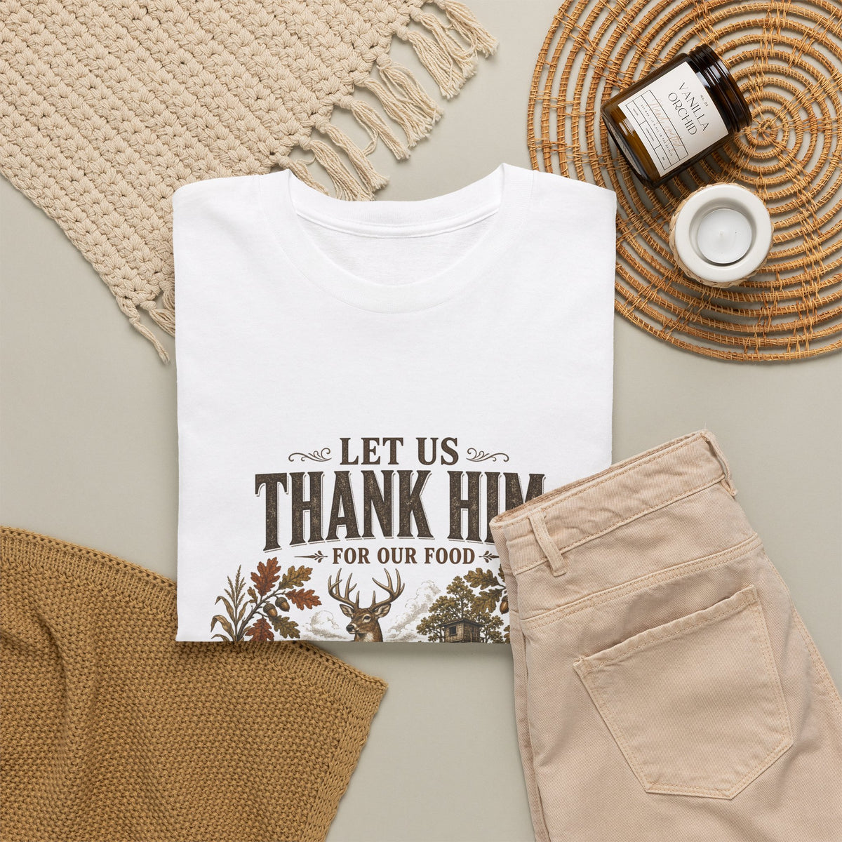 Let Us Thank Him for Our Food Deer Stand Thanksgiving Tee