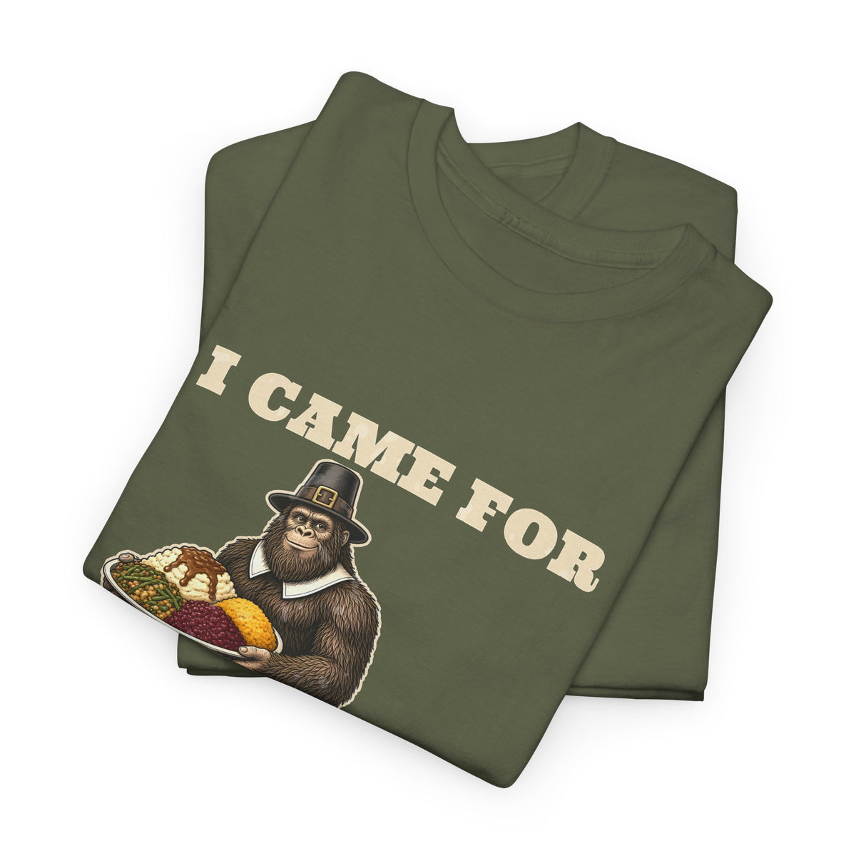I Came for the Sides Pilgrim Bigfoot Thanksgiving Tee