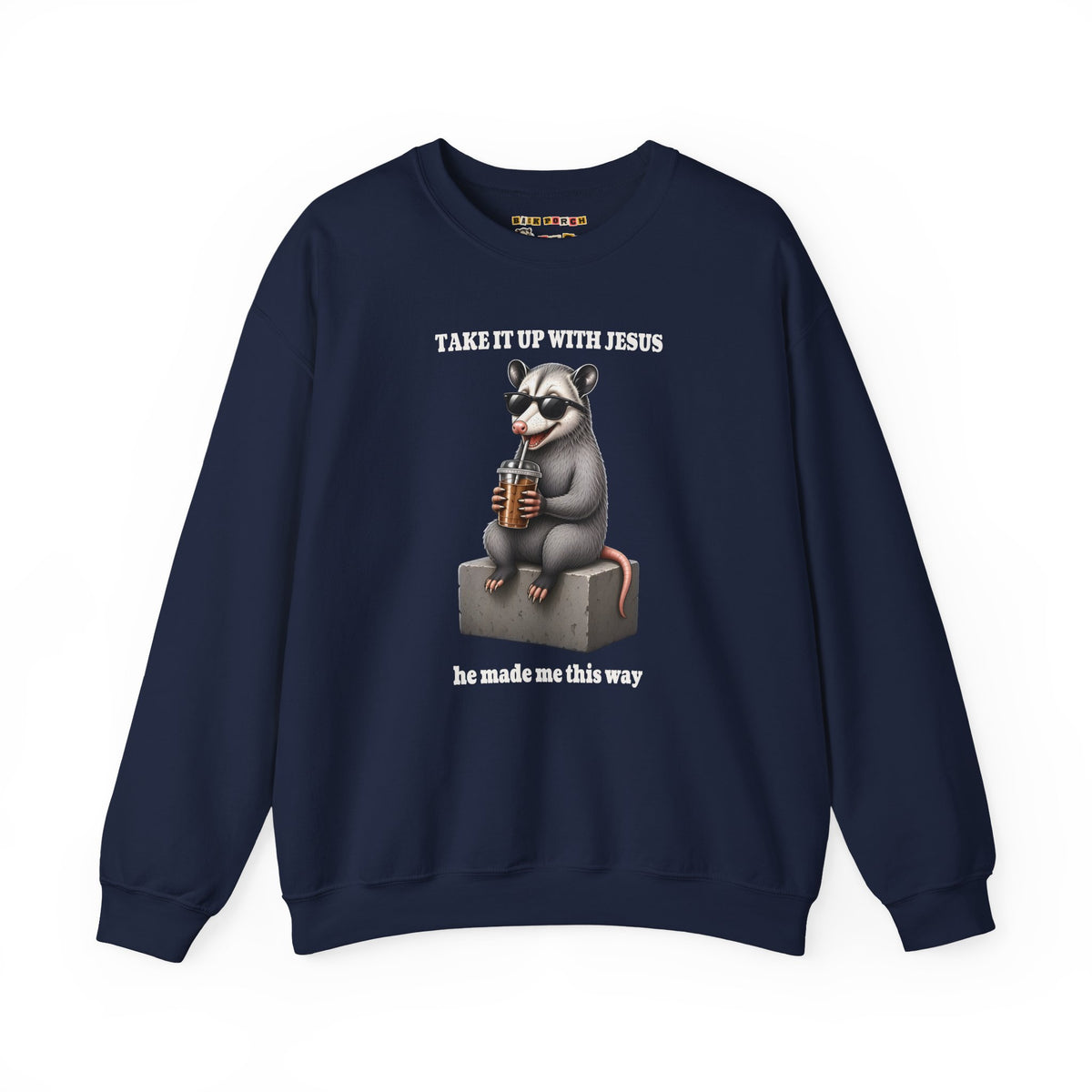 Take It Up With Jesus Sweatshirt