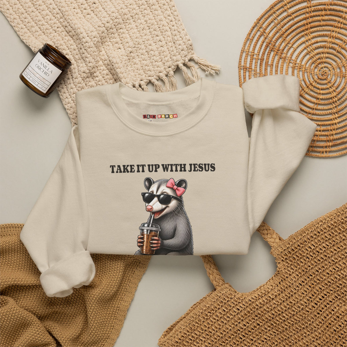 Take It Up With Jesus - Carla Sweatshirt