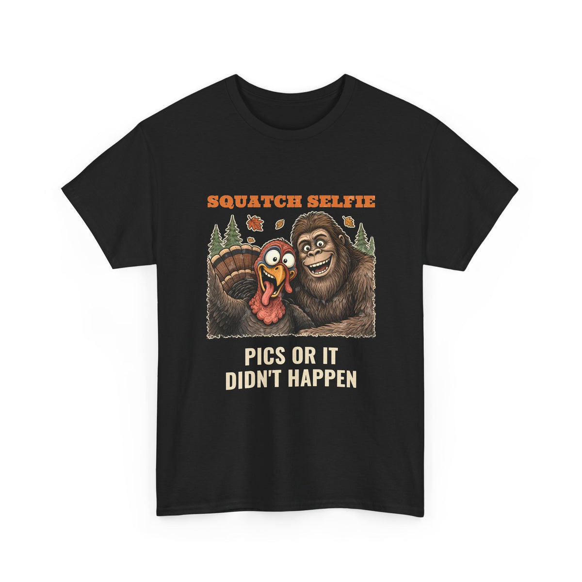 Squatch Selfie Bigfoot Turkey Thanksgiving Tee