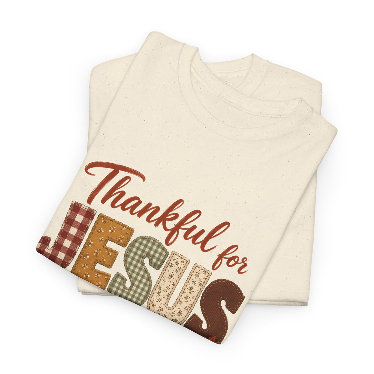 Thankful for Jesus Patchwork Quilt Thanksgiving Tee