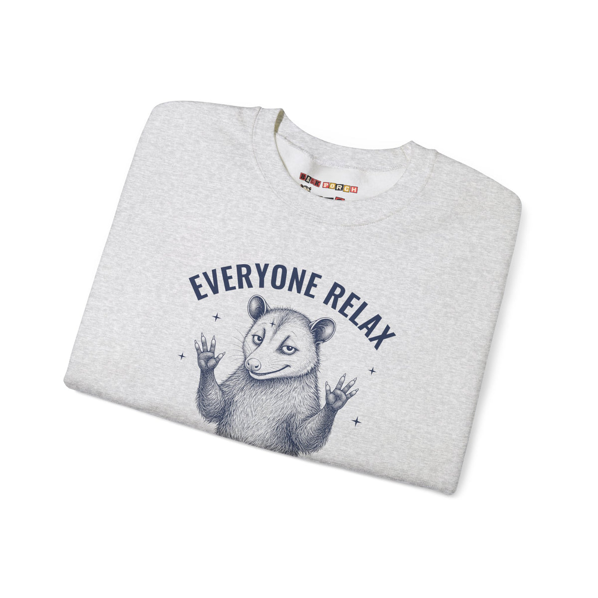 Everyone Relax I'm Professionally Developed - Carl Sweatshirt