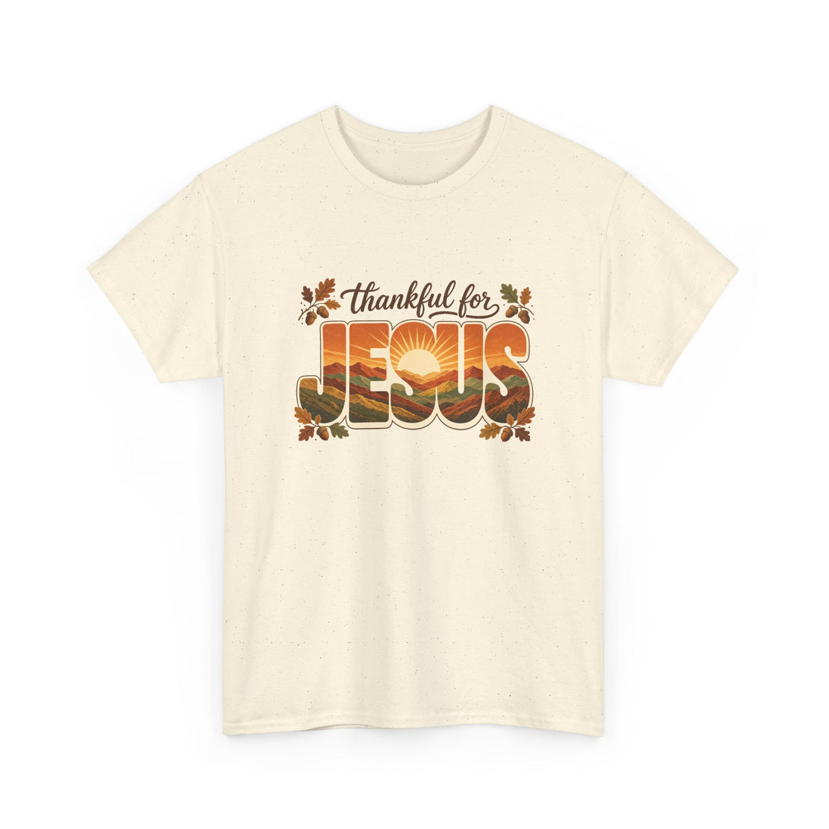 Thankful for Jesus Mountain Sunrise Thanksgiving Tee