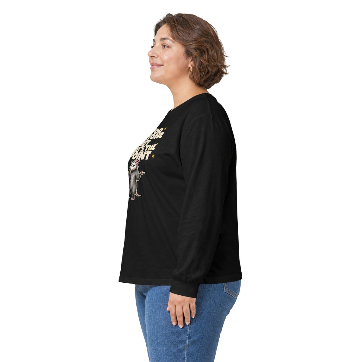 Not For Everyone But That's The Point - Carla Long Sleeve Tee