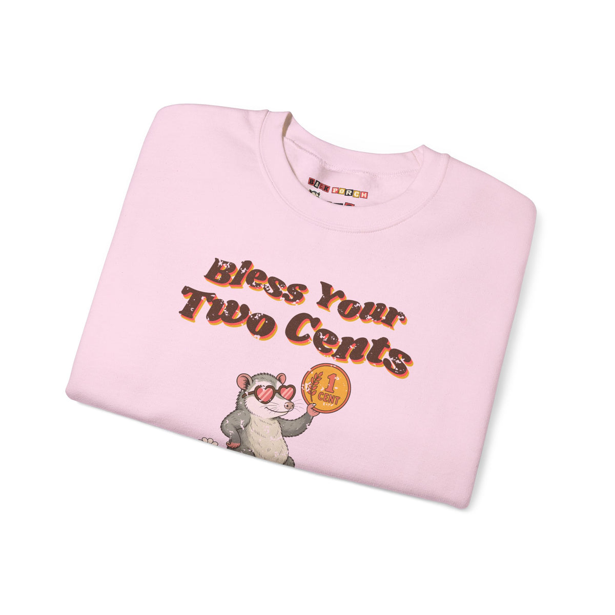 Bless Your Two Cents Possum Sweatshirt – Back Porch Sass