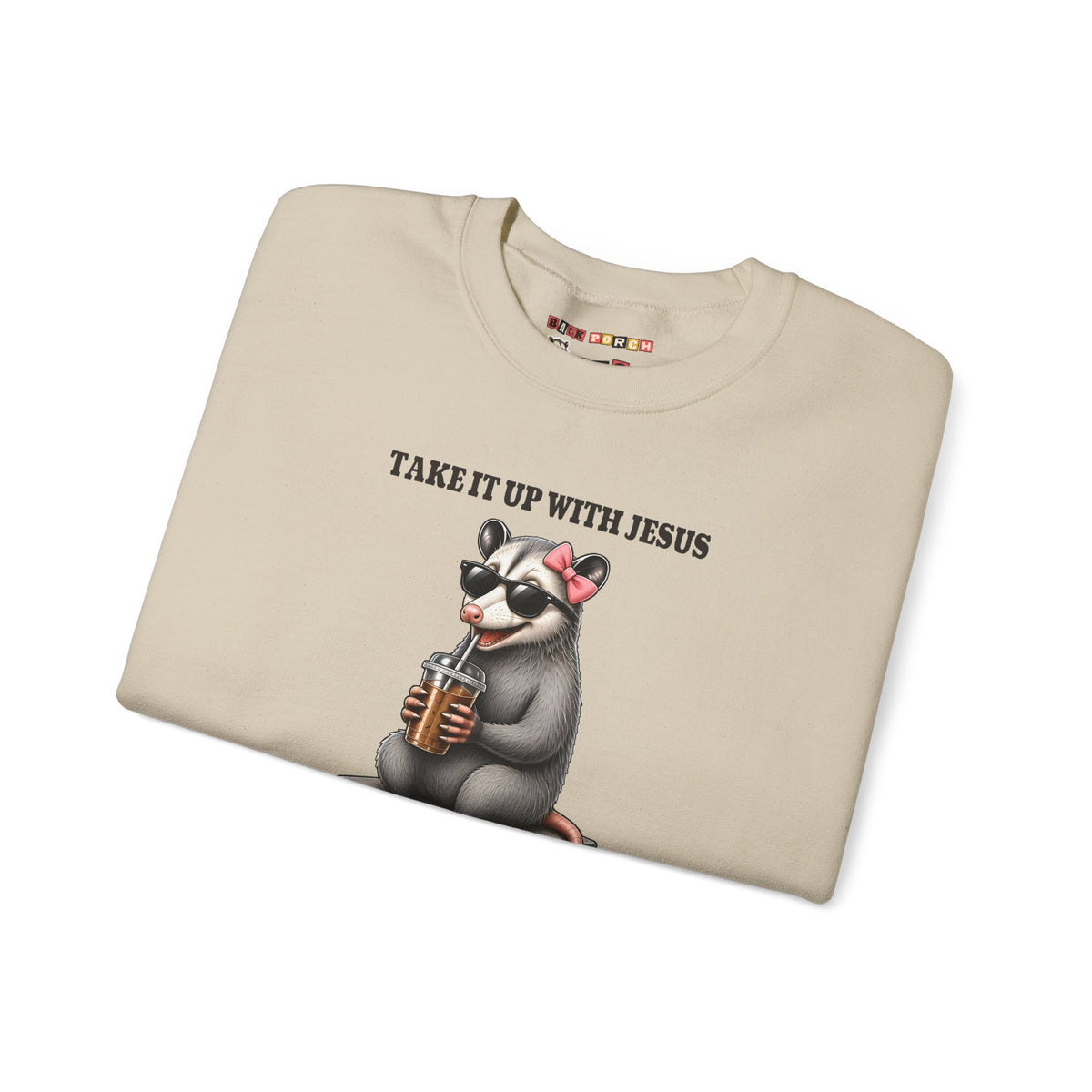 Take It Up With Jesus - Carla Sweatshirt