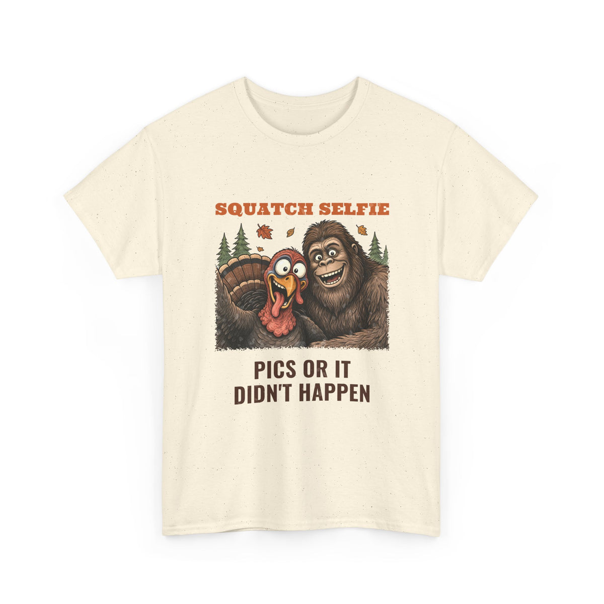 Squatch Selfie Bigfoot Turkey Thanksgiving Tee
