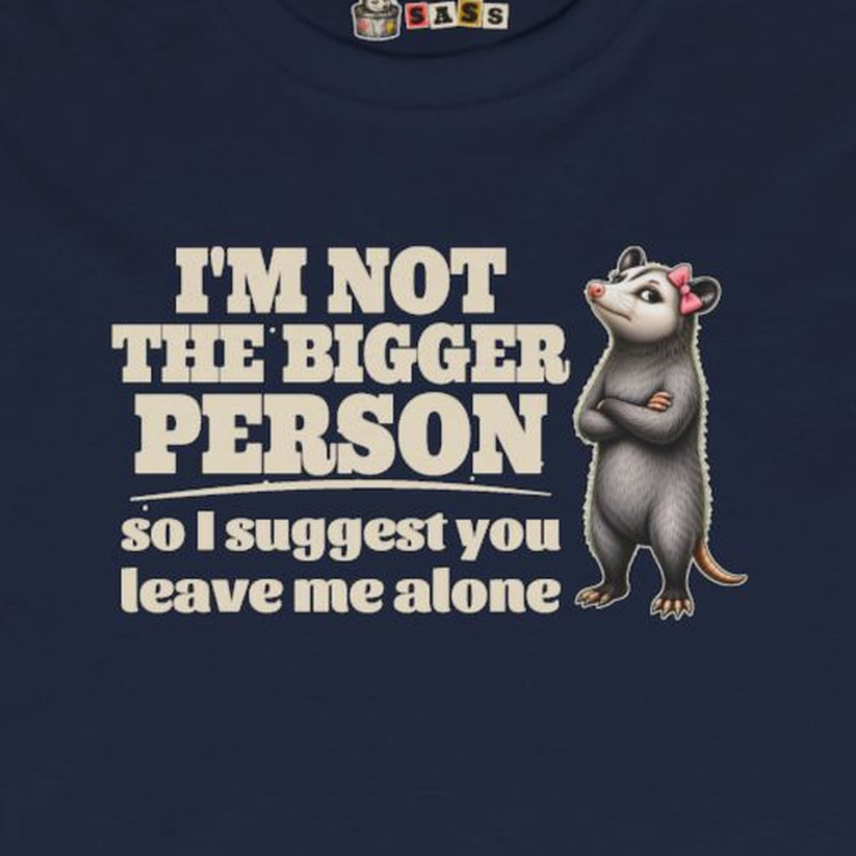 I'm Not The Bigger Person - Carla Long Sleeve Tee – Navy – front print close-up