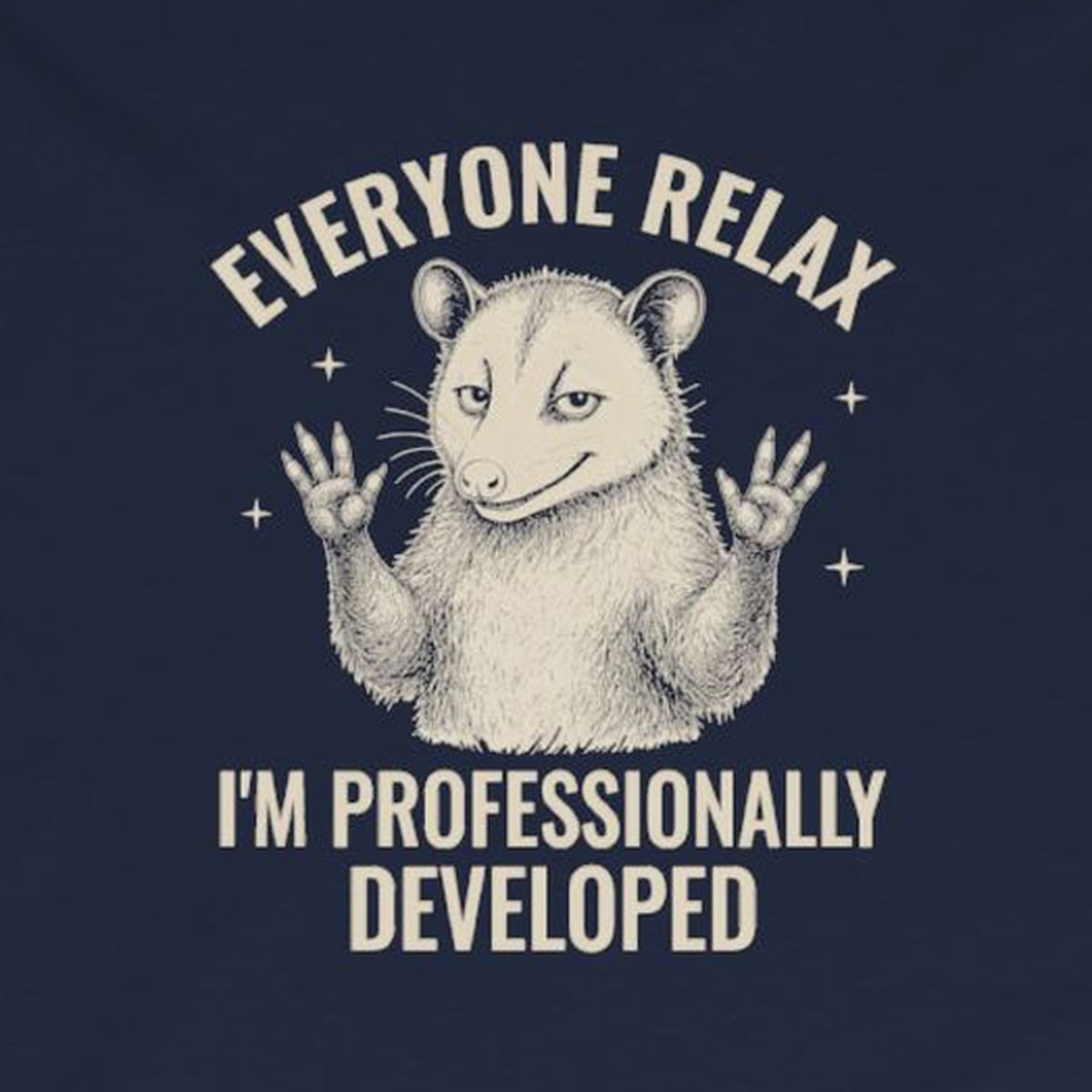 Everyone Relax I'm Professionally Developed - Carl Long Sleeve Tee – Navy – front print close-up