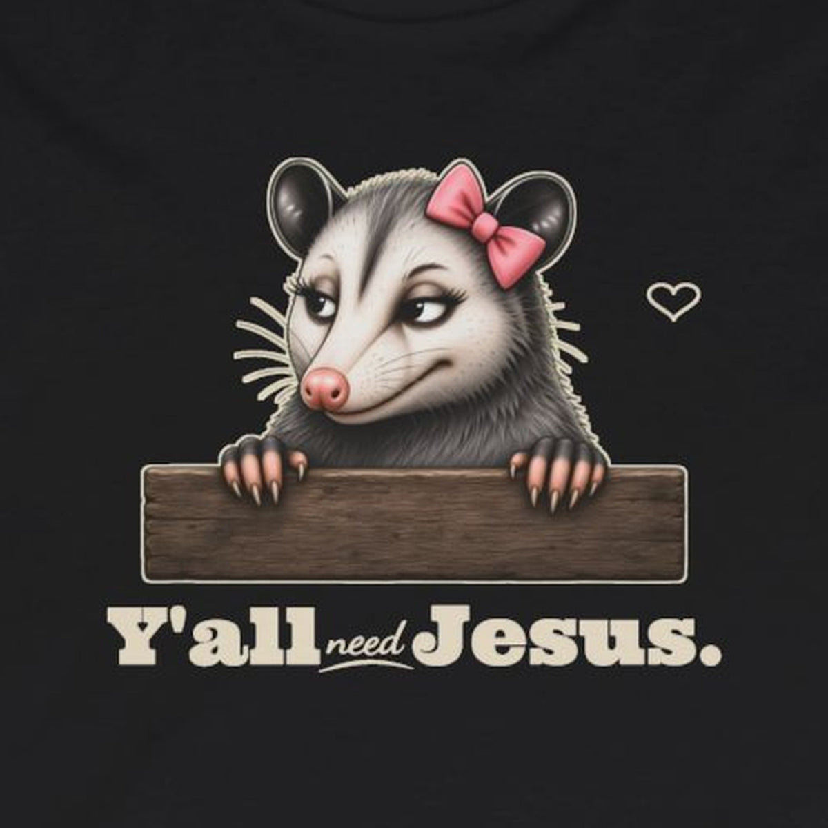 Y'all Need Jesus - Carla Long Sleeve Tee – Black – front print close-up