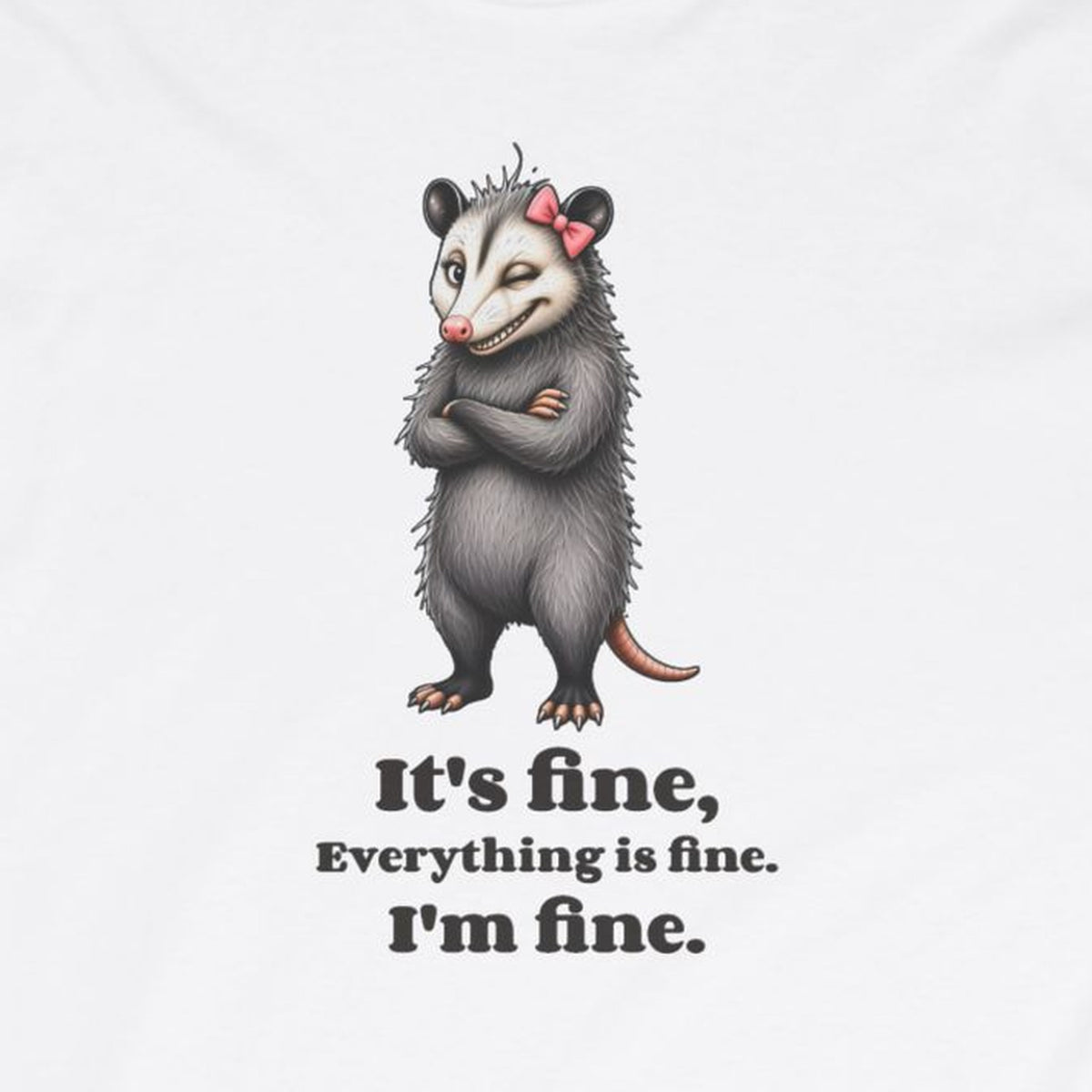 It's Fine, Everything Is Fine, I'm Fine - Carla Long Sleeve Tee – White – front print close-up