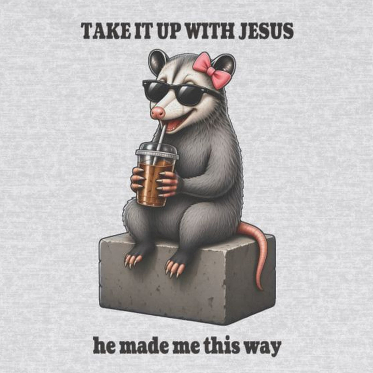 Take It Up With Jesus - Carla Long Sleeve Tee – Ash – front print close-up