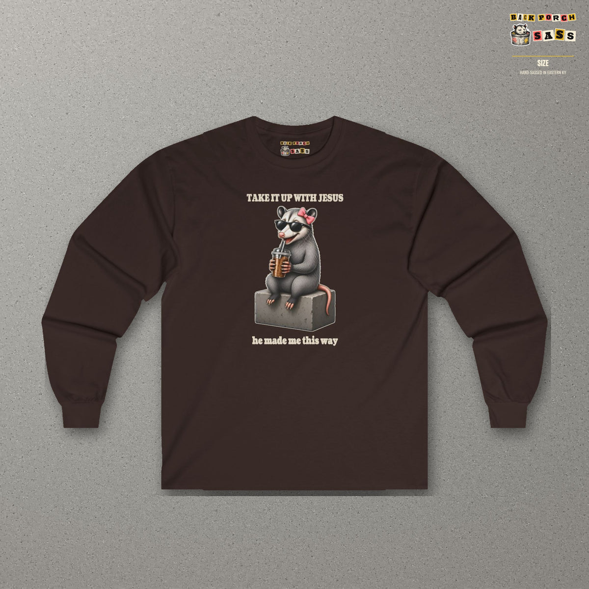 Take It Up With Jesus - Carla Long Sleeve Tee – Dark Chocolate – front
