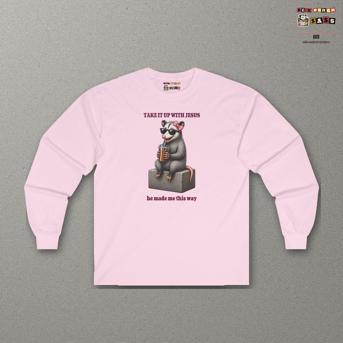 Take It Up With Jesus - Carla Long Sleeve Tee – Light Pink – front
