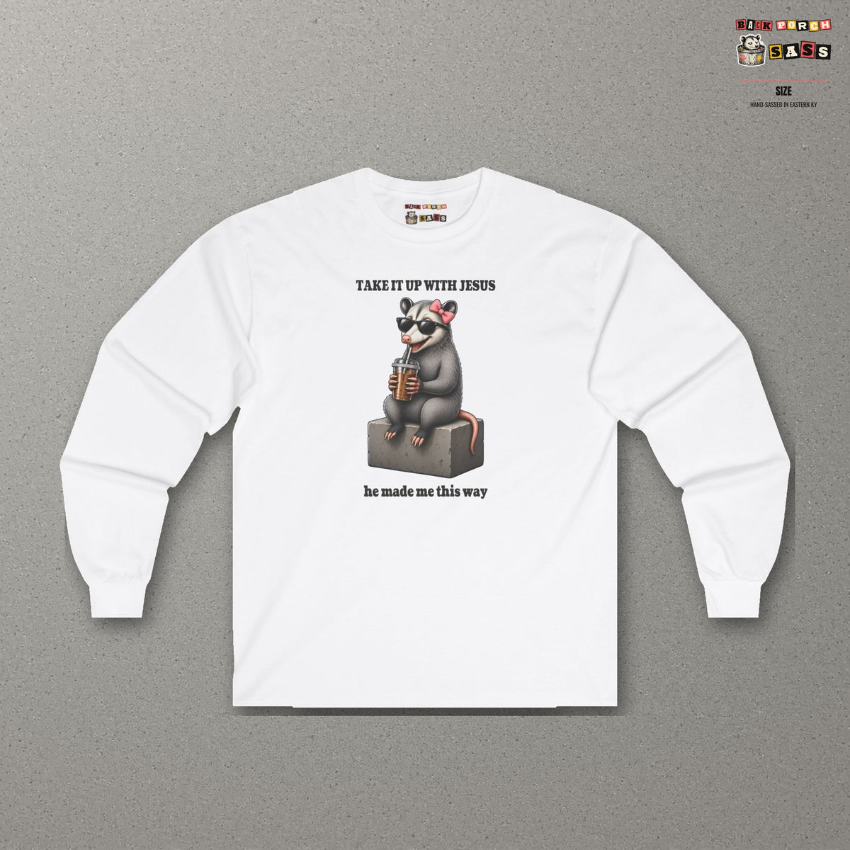 Take It Up With Jesus - Carla Long Sleeve Tee – White – front