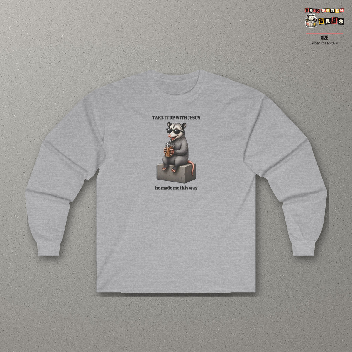 Take It Up With Jesus Long Sleeve Tee – Sport Grey – front