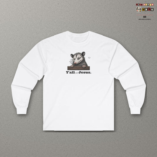 Y'all Need Jesus Side-Eye Possum Long Sleeve Tee – White – front
