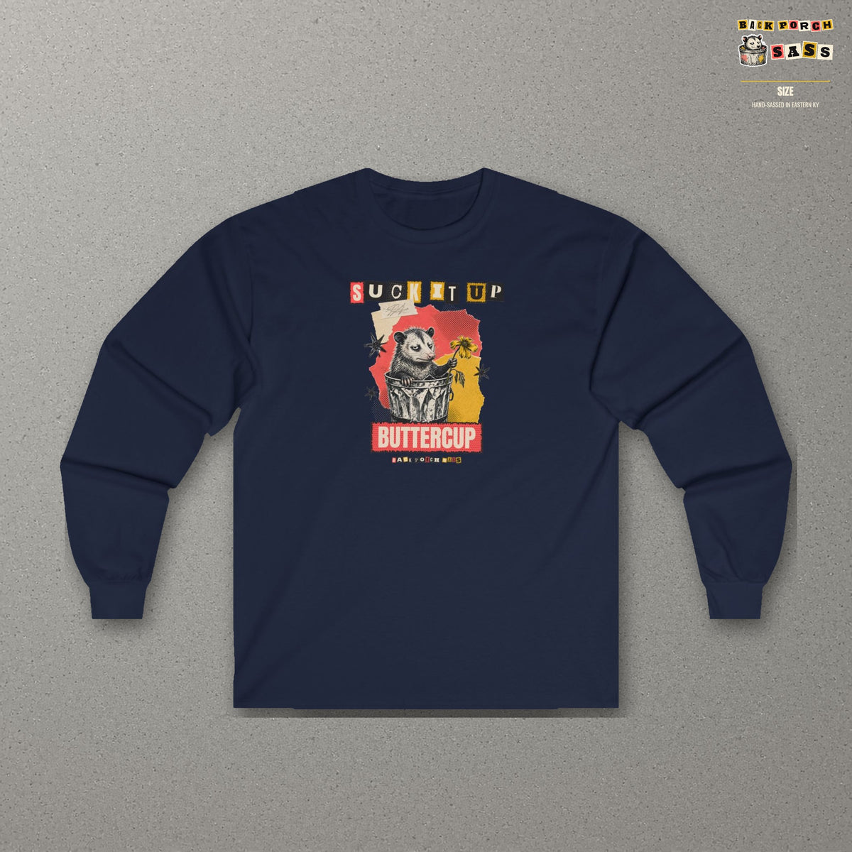 Suck It Up Buttercup Zine Possum Long Sleeve Tee – Navy – front